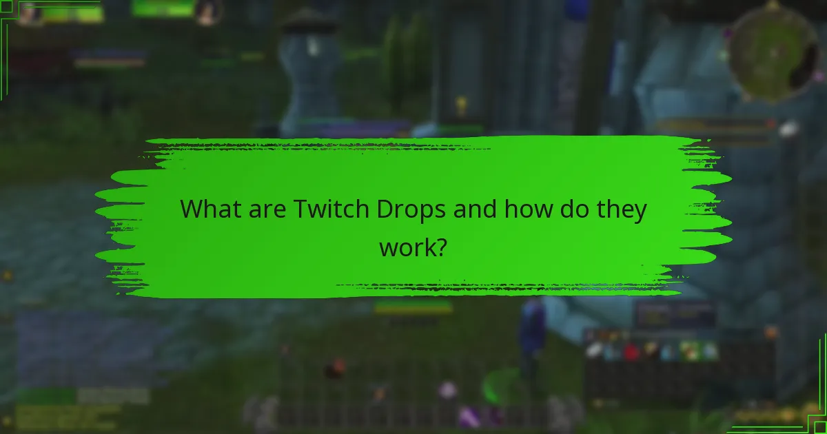 Which regions are eligible for Twitch Drops?