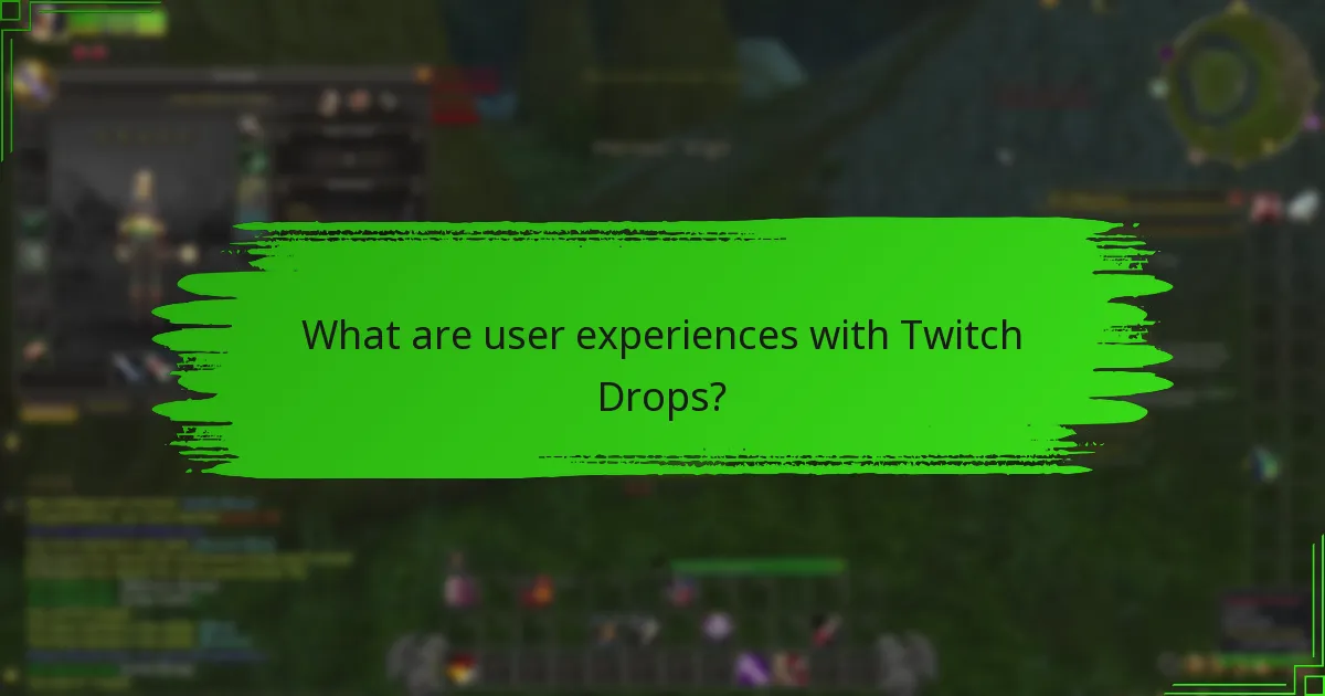 How can users maximize their participation in Twitch Drops?